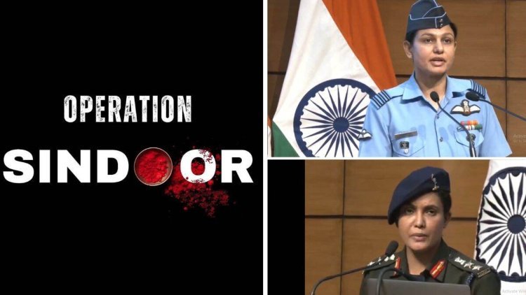 Operation Sindoor : कोण आहेत कर्नल सोफिया कुरेशी आणि विंग कमांडर व्योमिका सिंह? नारीशक्तीवर सरकारने सोपवली  मोठी जबाबदारी