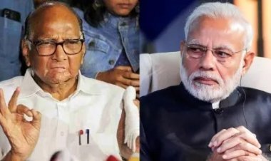 पंतप्रधान नरेंद्र मोदींबद्दल शरद पवार आपल्या खास शैलीत म्हणाले...