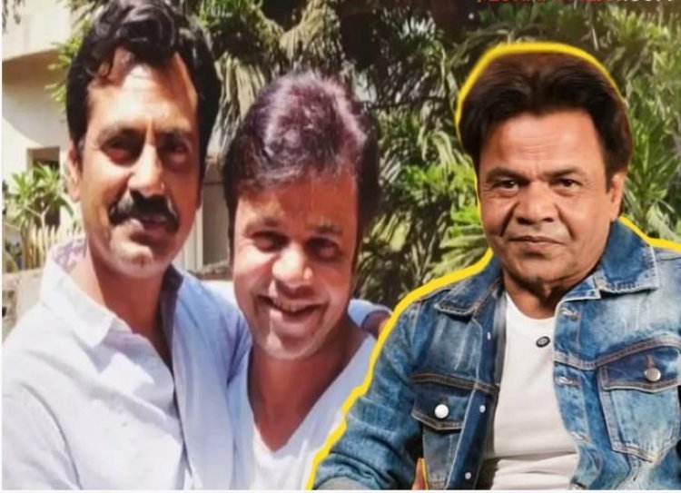 नव्वाजुद्दीन सिद्दीकीच्या 'त्या' व्हायरल वक्तव्यावर राजपाल यादव स्पष्टच बोलला